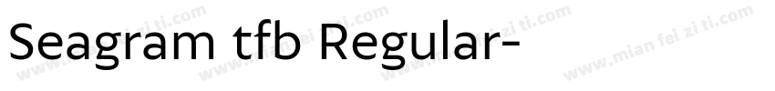 Seagram tfb Regular字体转换